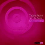 cover: Out Noise|Petroni, Claudio - Melted Engine EP