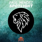 cover: Paul Mendez - Spotlight