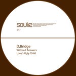 cover: Dbridge - Without Answers