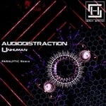 cover: Audiodistraction - Unhuman