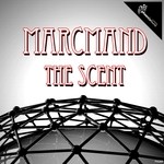 cover: Marcmand - The Scent