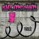 cover: Slack, Janette|Some Dj|Tuhin Chisti - Kut Me Sum