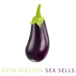 cover: Sven Nielsen - Sex Sells