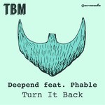 cover: Deepend|Phable - Turn It Back