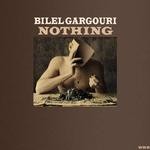 cover: Bilel Gargouri - Nothing