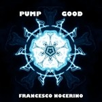 cover: Francesco Nocerino - Pump Good