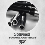 cover: Dj Deep Noise - Formal Contract