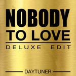 cover: Daytuner - Nobody To Love