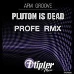 cover: Afm Groove - Pluton Is Dead