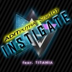 cover: Adit Putra|Star101|Titania - Instigate (remixes)