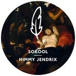 cover: Sokool - Himmy Jendrix (remixes)