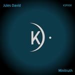 cover: Jules David - Minitruth