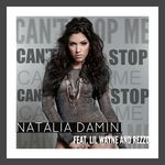 cover: Damini, Natalia|Lil Wayne & Rezzo - Can't Stop Me