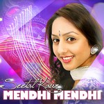 cover: Seetal Kaur - Mendhi Mendhi