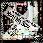 cover: Damon Trueitt|Mode Nine - Hurt My Soul (remixes)