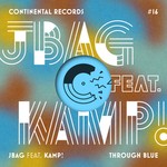 cover: Jbag|Kamp - Through Blue EP