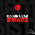 cover: Ozgur Uzar - Brothers & Sisters