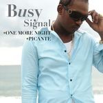 cover: Busy Signal - One More Night/ Picante [digital Single]