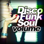 cover: Various - Disco Funk Soul Volume