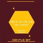 cover: Piece Of Peace - So Good