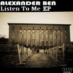 cover: Alexander Ben - Listen To Me EP