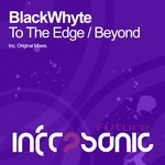 cover: Blackwhyte - To The Edge EP