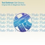 cover: Ted Dettman - Get Groovy