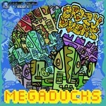 cover: Crazy Ducks - Megaducks