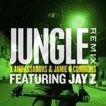 cover: Jamie N Commons|Jay Z|X Ambassadors - Jungle (Remix)