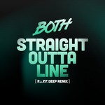 cover: Both - Straight Outta Line (PAFF Deep Mix)