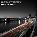 cover: Alexander Ben - Don't Look My Way