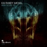 cover: Kai Randy Michel - High Score EP