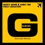 cover: Andy Tee|More, Micky - Philly Sensation