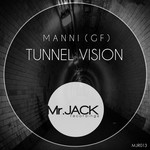 cover: Manni Gr - Tunnel Vision