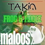 cover: Takin - Frog & Fiddle