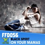 cover: Black Spirit - On Your Mama