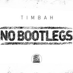 cover: Timbah - No Bootlegs