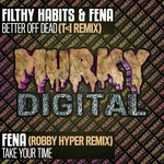 cover: Fena|Filthy Habits - Remix Series Part 3