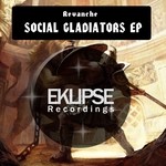 cover: Revanche - Social Gladiators EP Pt 2