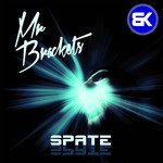 cover: Mr Brackets - Spate