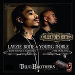cover: 2pac|Bone Thugs N Harmony|Layzie Bone|Outlawz - Thug Brothers (collector's edition)
