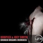 cover: Droplex|Joey Smith - Broken Dreams: Remixes