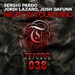 cover: Jordi Lazaro|Josh Dafunk|Pardo, Sergio - Night In Your Mind