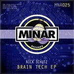 cover: Nick Schutz - Brain Tech EP