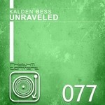 cover: Kalden Bess - Unraveled EP