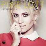 cover: Pixie Lott - Lay Me Down EP