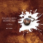 cover: Bramus D|Larrosa, Matias - Breaking Away