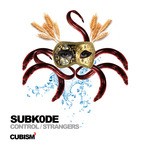 cover: Subk0de - Control/Strangers