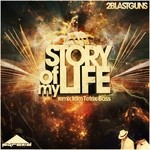 cover: 2blastguns - Story Of My Life