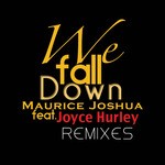 cover: Joshua, Maurice|Joyce Hurley - We Fall Down (remixes)